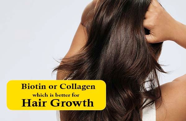 Is Collagen Better Than Biotin For Hair Growth